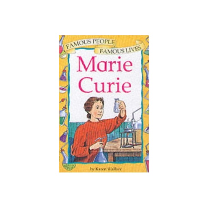 Marie Curie (Famous People, Famous Lives)